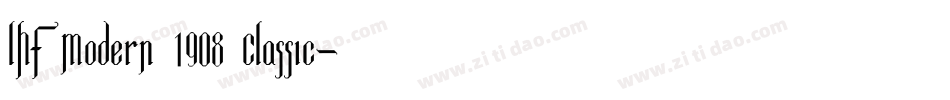 LHF Modern 1908 Classic字体转换